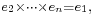 \scriptstyle e_2 \times \cdots \times e_n = e_1,