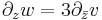 \displaystyle \partial_zw=3\partial_{\bar z} v