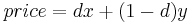 price = dx %2B(1-d)y