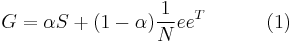 G = \alpha S %2B (1-\alpha) \frac{1}{N} e e^T  \;\;\;\;\;\;\;\;\;\;\; (1) 