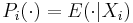 P_i(\cdot) = E(\cdot|X_i)