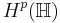 H^p(\mathbb {H})