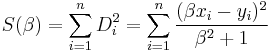  S(\beta) = \sum_{i=1}^{n}{D_{i}^2} = \sum_{i=1}^{n}\frac {(\beta x_{i} - y_{i})^2} {\beta^2%2B1} 