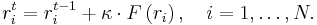  r_{i}^{t}=r_{i}^{t-1}%2B\kappa\cdot F\left(  r_{i}\right)  ,\quad i=1,\ldots,N. 