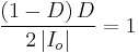 \frac{\left(1-D\right)D}{2\left|I_o\right|} = 1