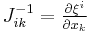 J^{-1}_{ik} = \tfrac{\partial \xi^i}{\partial x_k}