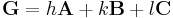 \mathbf{G}=h\mathbf{A}%2Bk\mathbf{B}%2Bl\mathbf{C}