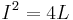 I^2 = 4L\,\!