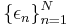  \{\epsilon_{n}\}_{n=1}^{N} 