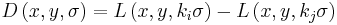 D \left( x, y, \sigma \right) = L \left( x, y, k_i\sigma \right) - L \left( x, y, k_j\sigma \right)