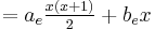 = a_e \tfrac{x (x%2B1)}{2} %2B b_e x