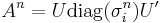 A^n = U \operatorname{diag}(\sigma_i^n) U'