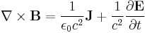  \nabla \times \mathbf{B} = \frac{1}{\epsilon_0 c^2} \mathbf{J} %2B \frac{1}{c^2} \frac{\partial \mathbf{E}} {\partial t} 