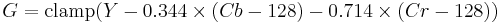 G = \mathrm{clamp}(Y - 0.344 \times (Cb - 128) - 0.714 \times (Cr - 128))