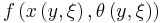 f\left( x\left(  y,\xi\right)  ,\theta\left(  y,\xi\right)  \right)  