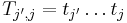 T_{j',j} = t_{j'}\dots t_j