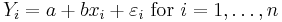 Y_i=a%2Bbx_i%2B\varepsilon_i\ \mathrm{for}\ i=1,\dots,n