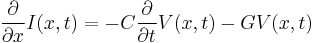 
\frac{\partial}{\partial x} I(x,t) =
-C \frac{\partial}{\partial t} V(x,t) - G V(x,t)
