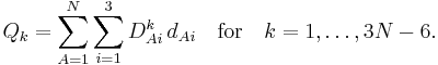 
Q_k = \sum_{A=1}^N \sum_{i=1}^3 D^k_{Ai}\, d_{Ai} \quad \mathrm{for}\quad k=1,\ldots, 3N-6.
