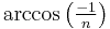 \arccos\left(\tfrac{-1}{n}\right)