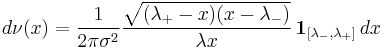 d\nu(x) = \frac{1}{2\pi \sigma^2 } \frac{\sqrt{(\lambda_{%2B} - x)(x - \lambda_{-})}}{\lambda x} \,\mathbf{1}_{[\lambda_{-}, \lambda_{%2B}]}\, dx