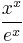 \frac{x^x}{e^x}\,