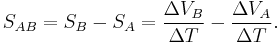 S_{AB} = S_B-S_A = {\Delta V_B \over \Delta T} - {\Delta V_A \over \Delta T}.