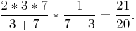 \frac{2 * 3 * 7}{3 %2B 7} * \frac{1}{7 - 3} = \frac{21}{20}.