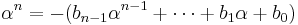 \alpha^n = -(b_{n-1} \alpha^{n-1} %2B \cdots %2B b_1 \alpha %2B b_0)