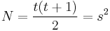 N=\frac{t(t%2B1)}{2}=s^2