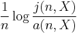 \frac1n \log\frac{j(n,X)}{a(n,X)}