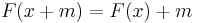  F(x %2B m) = F(x) %2Bm 