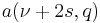 a( \nu %2B2s,q)