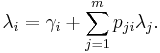 \lambda_i = \gamma_i %2B \sum_{j=1}^m p_{ji}\lambda_j.