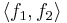 \langle f_1, f_2 \rangle