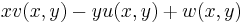 
x v(x,y) - y u(x,y) %2B w(x,y)
