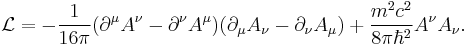 \mathcal{L}=-\frac{1}{16\pi}(\partial^\mu A^\nu-\partial^\nu A^\mu)(\partial_\mu A_\nu-\partial_\nu A_\mu)%2B\frac{m^2 c^2}{8\pi \hbar^2}A^\nu A_\nu.