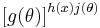 {[g(\theta)]}^{h(x)j(\theta)}