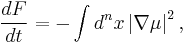 \frac{d F}{dt} = -\int d^n x \left|\nabla\mu\right|^2,