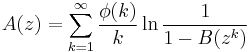 A(z) = \sum_{k=1}^{\infty} \frac{\phi(k)}{k} \ln \frac{1}{1 - B(z^{k})}