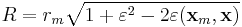 R = r_m \sqrt{ 1%2B \varepsilon ^2-2 \varepsilon ( \mathbf{x}_m,\mathbf{x} ) } 