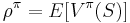 \rho^\pi = E[ V^\pi(S) ]