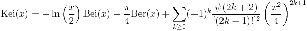 \mathrm{Kei}(x) = -\ln\left(\frac{x}{2}\right) \mathrm{Bei}(x) - \frac{\pi}{4}\mathrm{Ber}(x) %2B \sum_{k \geq 0} (-1)^k \frac{\psi(2k %2B 2)}{[(2k%2B1)!]^2} \left(\frac{x^2}{4}\right)^{2k%2B1}