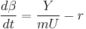 \frac{d\beta}{dt}=\frac{Y}{mU}-r