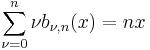 \sum_{\nu=0}^{n}\nu b_{\nu, n}(x) = nx