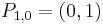 P_{1,0} = (0, 1)