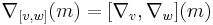 \nabla_{[v, w]}(m) = [\nabla_{v}, \nabla_{w}](m)