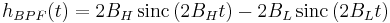  h_{BPF}(t) = 2B_H \, \mathrm{sinc}\left(2B_H t\right) - 2B_L \, \mathrm{sinc}\left(2B_L t\right)