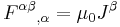 
{F^{\alpha\beta}}_{,\alpha} = \mu_0 J^\beta