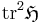 \mbox{tr}^2\mathfrak{H}